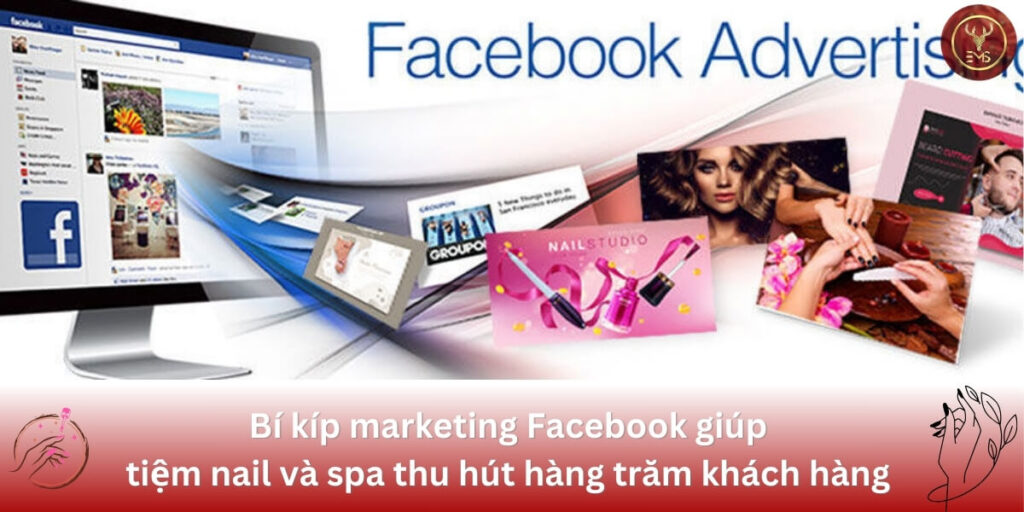 marketing Facebook giúp tiệm nail và spa